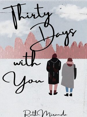 cover image of Thirty Days with You